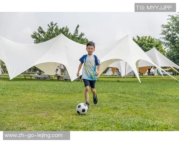 露营大足球：在自然中畅享激情与团队合作的完美结合